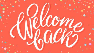 Welcome Back